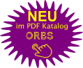 NEU im PDF Katalog  ORBS